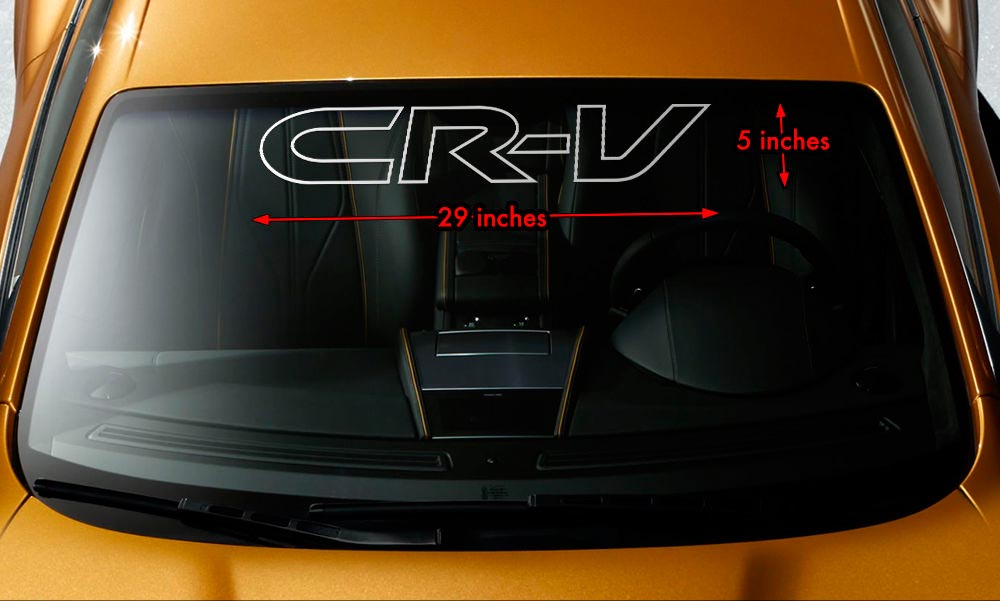 Honda CRV CR-V Windshield Banner Vinyl Duradero Duradero Premium Pegatina 30 