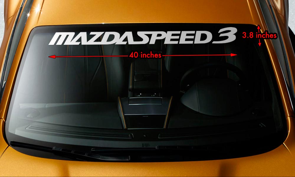 MAZDA MAZDASPEED3 MS3 Windschutzscheiben Banner Vinyl Premium Aufkleber Aufkleber 40 