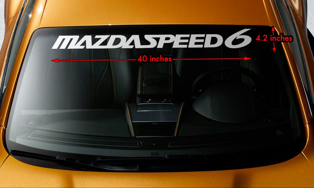 MAZDA MAZDASPEED6 MAZDASPEED 6 Windschutzscheibe Banner Vinyl Aufkleber Aufkleber 40 