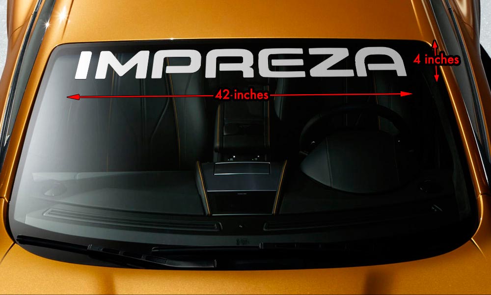 SUBARU IMPREZA Premium Windshield Banner Long Lasting Vinyl Decal Sticker 42x4