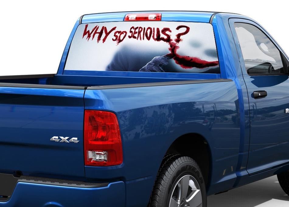 Why-So-Serious-Rear-Window-Wrap-Graphic-Decal-Sticker-Truck-SUV-RAM-Tundra-F150