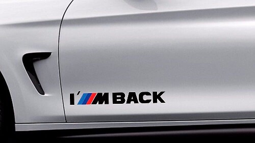 BMW I M BACK M Power Performance Decal Sticker Graphics