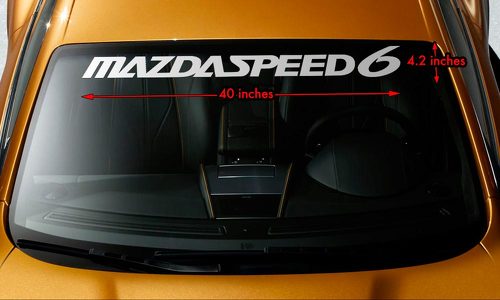 MAZDA MAZDASPEED6 MAZDASPEED 6 Windshield Banner Vinyl Decal Sticker 40